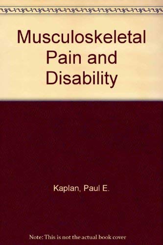Beispielbild fr Musculoskeletal Pain & Disability zum Verkauf von Bingo Used Books