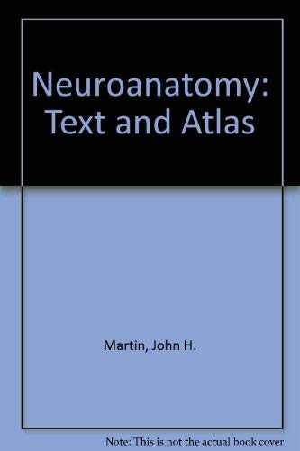 Stock image for Neuroanatomy : Text and Atlas for sale by Better World Books: West