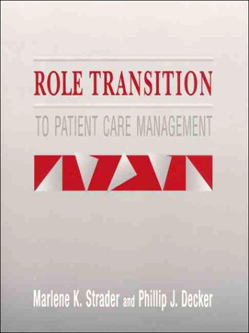 9780838569962: Role Transition to Patient Care Management