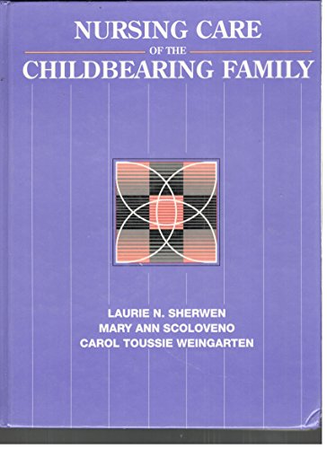 Imagen de archivo de Nursing care of the childbearing family a la venta por HPB-Red