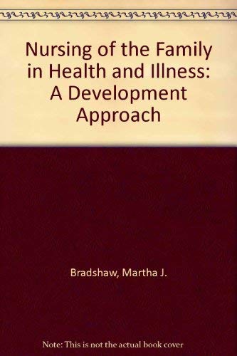 9780838570128: Nursing of the Family in Health and Illness: A Development Approach