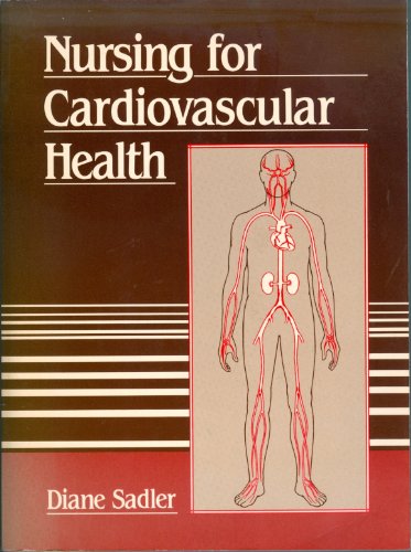 9780838570241: Nursing for Cardiovascular Health