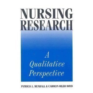 Imagen de archivo de Nursing Research : A Qualitative Perspective a la venta por Better World Books: West