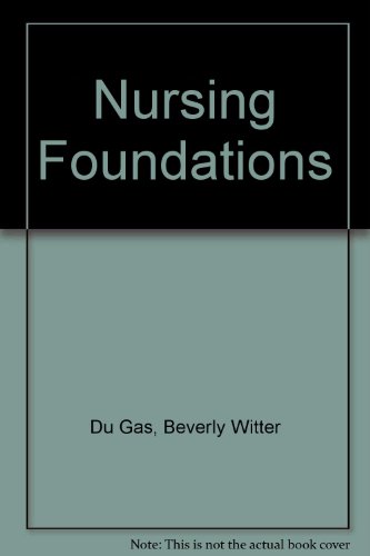 Stock image for Nursing Foundations: A Canadian Perspective for sale by Juggernautz
