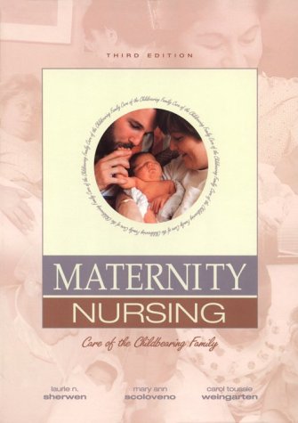 Imagen de archivo de Maternity Nursing : Care of the Childbearing Family a la venta por Better World Books