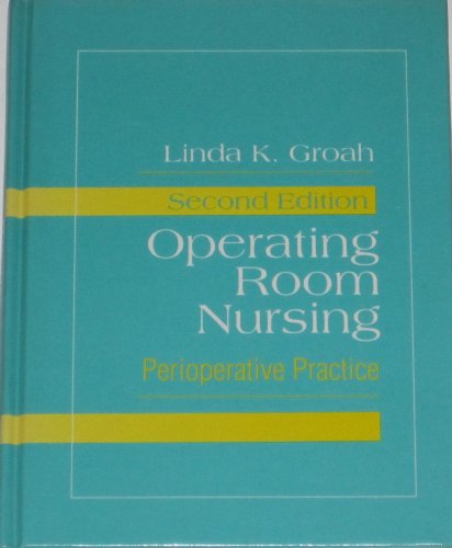 Stock image for Operating Room Nursing: Perioperative Practice for sale by HPB-Red