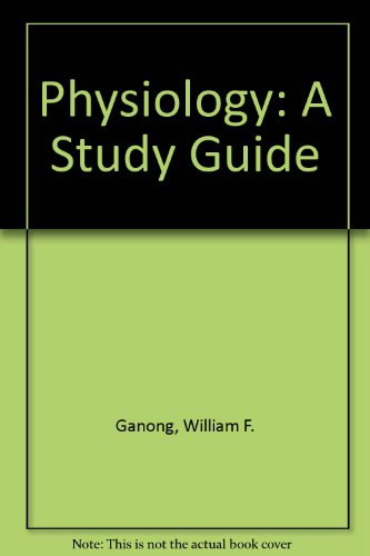 Beispielbild fr Physiology: A Study Guide zum Verkauf von Anybook.com