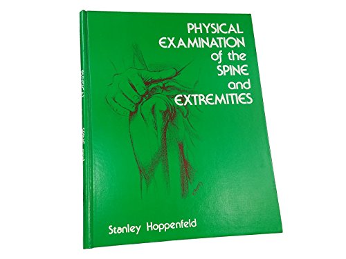 Imagen de archivo de Physical Examination of the Spine and Extremities a la venta por Patrico Books