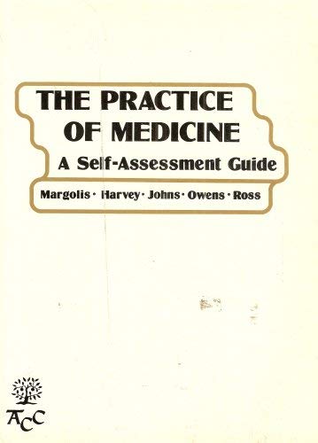 9780838578766: The Practice of Medicine: A Self-Assessment Guide