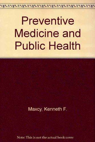 Preventive Medicine and Public Health (9780838579176) by M. J. Rosenau