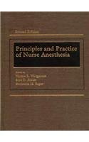 Beispielbild fr Principle and Practice of Nurse Anesthesia zum Verkauf von Better World Books