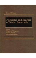 Imagen de archivo de Principles and Practice of Nurse Anesthesia a la venta por HPB-Red