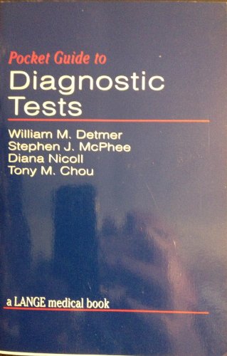 Pocket Guide to Diagnostic Tests (9780838580202) by William Detmer