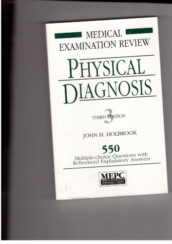 9780838580325: Physical Diagnosis: 550 Multiple-Choice Questions With Referenced, Explanatory Answers