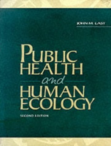 Imagen de archivo de Public Health and Human Ecology a la venta por BookHolders