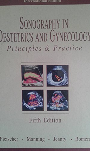Stock image for Sonography in Obstetrics and Gynecology Principles & Practice for sale by Librakons Rare Books and Collectibles