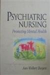 Stock image for Psychiatric Nursing: Promoting Mental Health for sale by HPB-Red