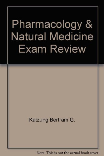 Pharmacology: Exam & Board Review National Medical School Review (9780838581025) by Katzung, Bertram G.; Katzung