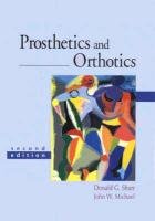 Prosthetics and Orthotics (2nd Edition) (9780838581339) by Shurr, Donald G.; Michael, John W.