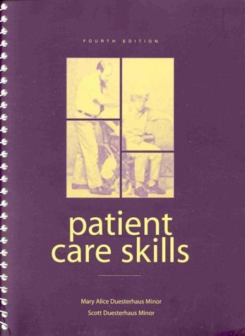 Beispielbild fr Patient Care Skills (4th Edition) zum Verkauf von Robinson Street Books, IOBA