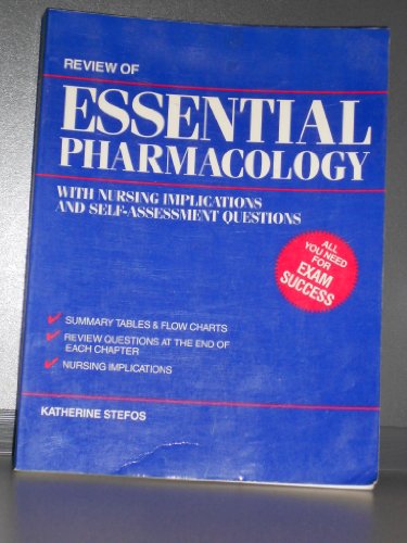 Stock image for Review of Essential Pharmacology with Nursing Implications and Self-Assessment Questions for sale by Better World Books