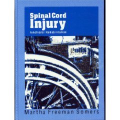9780838586495: Spinal Injury: Functional Rehabilitation