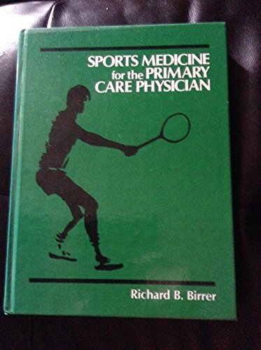 Beispielbild fr Sports Medicine for the Primary Care Physician zum Verkauf von Better World Books