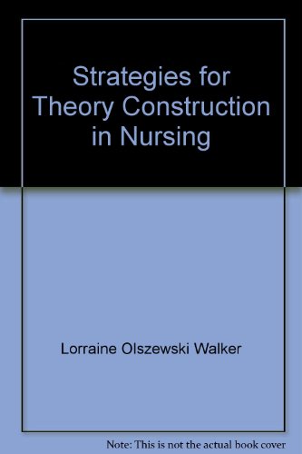 Beispielbild fr Strategies for Theory Construction in Nursing zum Verkauf von Anybook.com