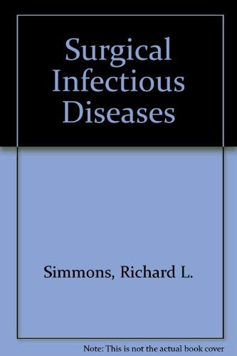 Surgical infectious diseases (9780838587294) by [???]