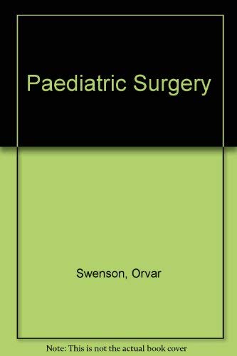 Imagen de archivo de Swenson's Pediatric Surgery a la venta por GridFreed