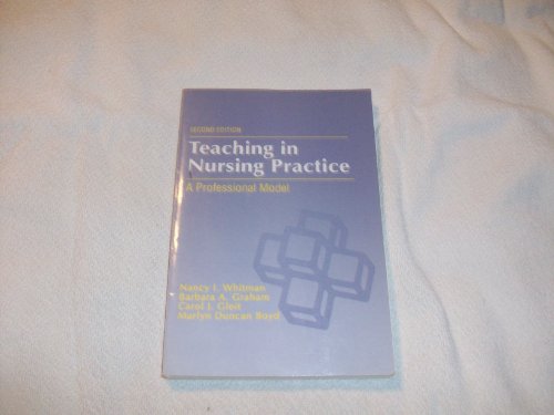Imagen de archivo de Teaching in Nursing Practice: A Professional Model a la venta por Wonder Book