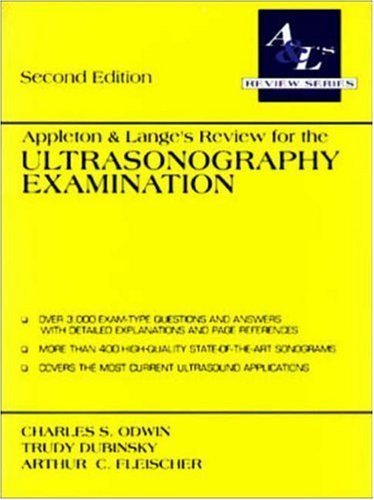 Imagen de archivo de Appleton Lange's Review for the Ultrasonography Examination a la venta por Books of the Smoky Mountains