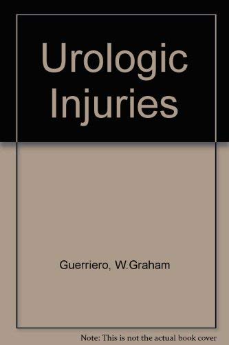 9780838593110: Urologic Injuries