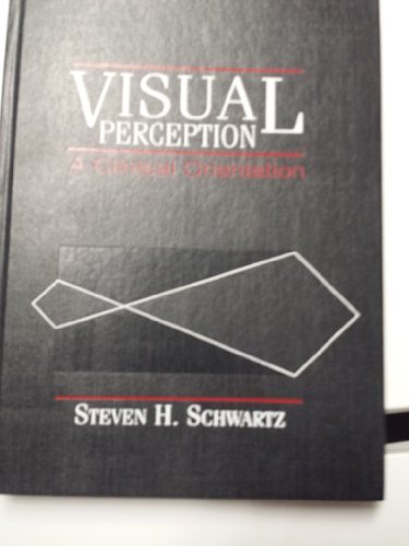 9780838594735: Visual Perception: A Clinical Orientation