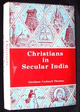 Stock image for Christians in Secular India for sale by Better World Books