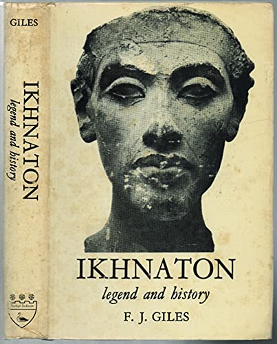 Beispielbild fr Ikhnaton: Legend and History zum Verkauf von ThriftBooks-Atlanta