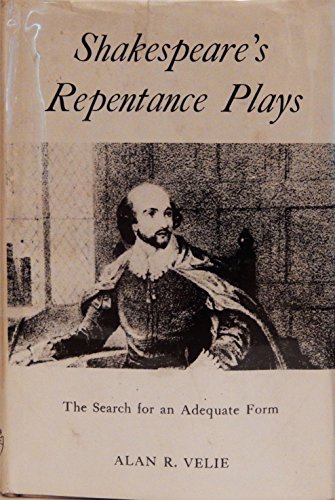 Stock image for Shakespeare's Repentance Plays for sale by La Playa Books