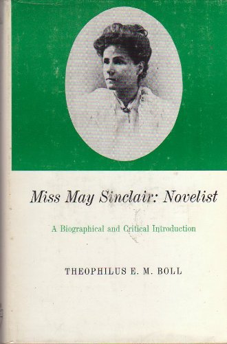 Beispielbild fr Miss May Sinclair : A Biographical and Critical Introduction zum Verkauf von Better World Books