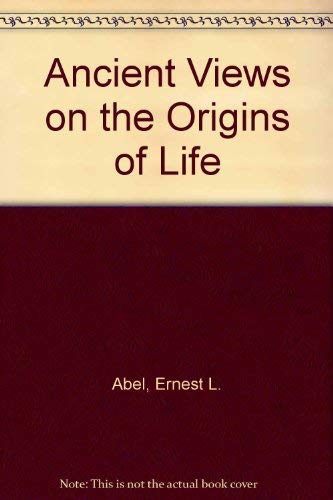 Imagen de archivo de Ancient Views on the Origins of Life a la venta por Better World Books