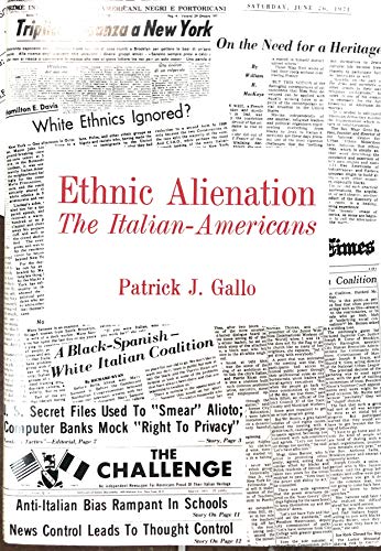 9780838612446: Ethnic Alienation: Italian-Americans