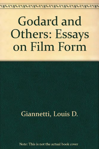 Godard and Others: Essays on Film Form