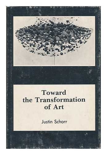 Beispielbild fr Toward the Transformation of Art zum Verkauf von General Eclectic Books