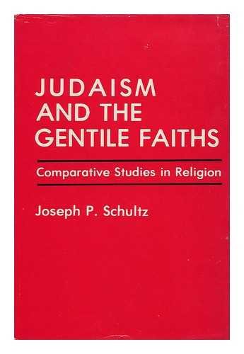 9780838617076: Judaism and the Gentile Faiths: Comparative Studies in Religion