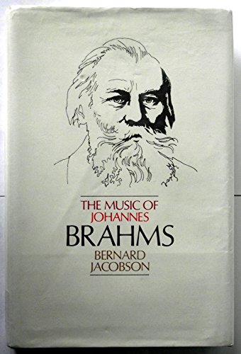 Beispielbild fr The Music of Johannes Brahms zum Verkauf von Bookworm Books