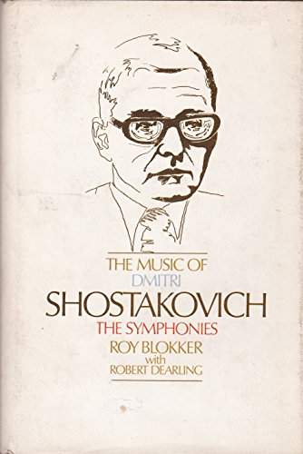 Stock image for The Music of Dmitri Shostakovich for sale by Better World Books