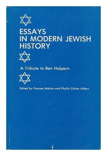 9780838630952: Essays in Modern Jewish History: Tribute to Ben Halpern