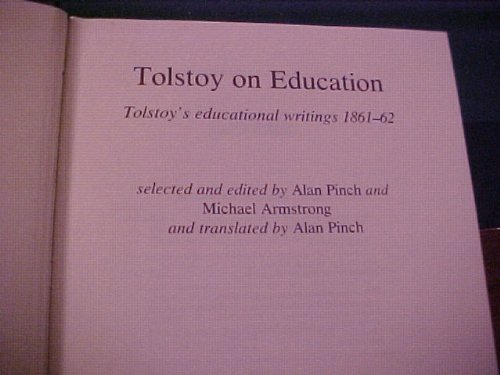Imagen de archivo de Tolstoy on Education: Tolstoy's Educational Writings, 1861-62 (English and Russian Edition) a la venta por Roundabout Books