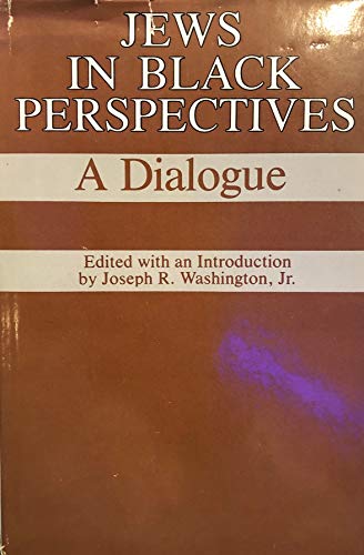 Beispielbild fr Jews in black perspectives: A dialogue zum Verkauf von Wonder Book