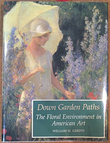 Imagen de archivo de Down Garden Paths a la venta por Better World Books