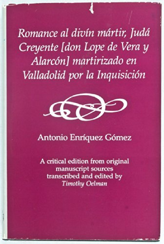 Romance al Divin Martir, Juda Creyente[don Lope de Vera y Alarcon] martirizado en Valladolid por ...